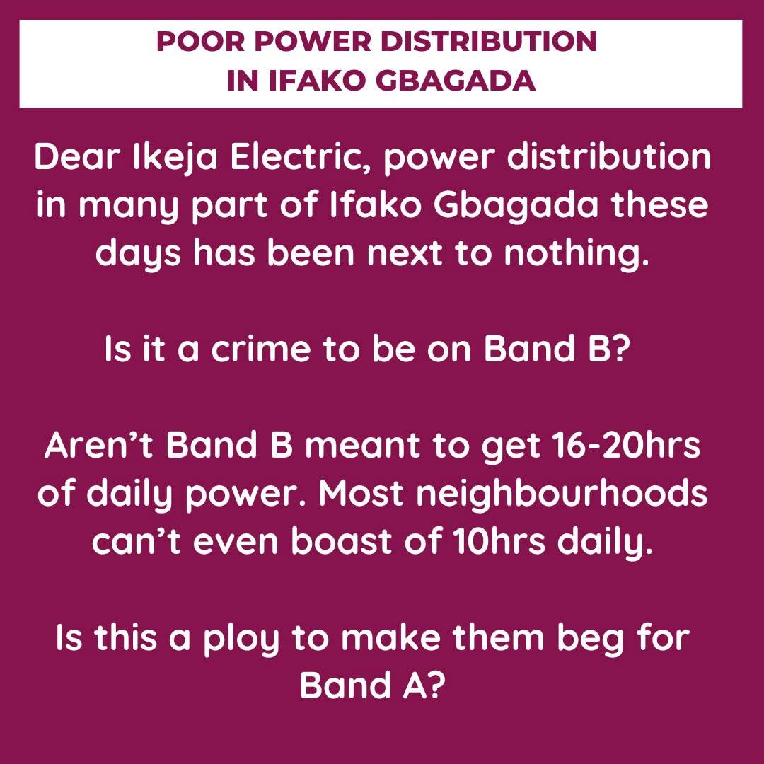 MyGbagada's tweet photo. Dear @NERCNG, the people on Band B in Ifako Gbagada under @IkejaElectric are really passing through a hard time now - barely 10hours of supply daily though the SLAs says 16hours is the minimum.

Dear @followlasg we need LASERC online to protect residents from this.

@ieserve https://t.co/74Yt1pp6zB