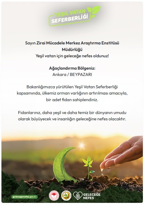 🌿 Fidanlarımızı gelecegenefes.gov.tr adresinden sahipleniyor ve 11 Kasım’da fidan dikim alanlarında toprakla buluşturuyoruz.

<a href="/tarimgovtr/">GıdaTarımHayvancılık</a>
<a href="/tagemgovtr/">Tarımsal Araştırmalar ve Politikalar Genel Md.</a>

#YeşilVatanSeferberliği