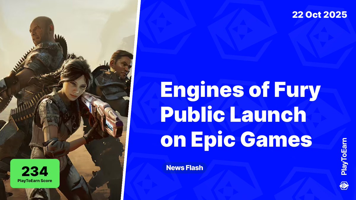 PlayToEarn (@playtoearn) on Twitter photo Engines of Fury Public Launch on Epic Games Set for Today with 1M $FURY Rewards 🚀
PlayToEarn Score: 234 📈
<a href="/EnginesOfFury/">Engines of Fury | Public Game Launch OCT 22 🎮</a>'s public launch is scheduled for today, Oct 22 on the Epic Games Store. Enter a PvPvE battlefield to play to earn for $FURY rewards
Read more 🧵 Engines of Fury Public Launch on Epic Games Set for Today with 1M $FURY Rewards 🚀
PlayToEarn Score: 234 📈
<a href="/EnginesOfFury/">Engines of Fury | Public Game Launch OCT 22 🎮</a>'s public launch is scheduled for today, Oct 22 on the Epic Games Store. Enter a PvPvE battlefield to play to earn for $FURY rewards
Read more 🧵