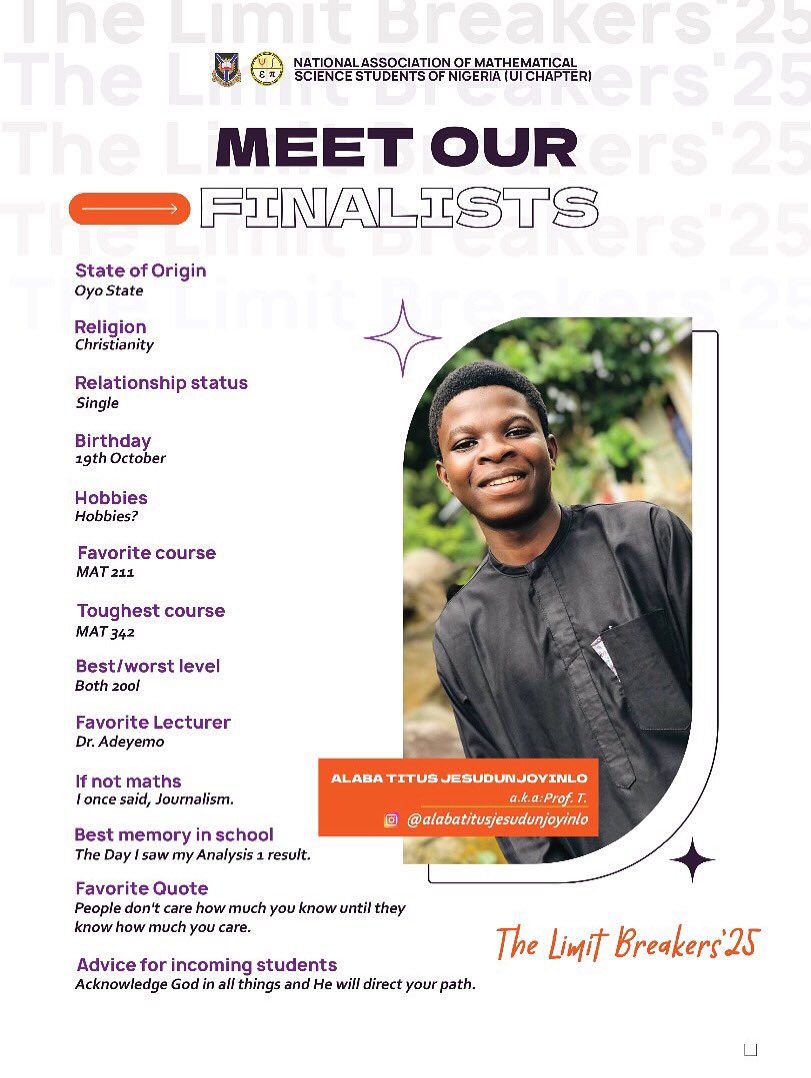 namssn_ui's tweet photo. Meet Alaba Titus Jesudunjoyinlo — fondly called Prof. T! Known for his calm confidence and thoughtful nature, he believes that caring makes knowledge meaningful. A proud Limit Breaker who trusts God to direct his path. ✨ https://t.co/QNAifLnl7s