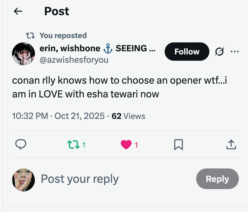 ur reactions to esha opening for conan gray on the wishbone world tour r everything :,) keep spreading the esha tewari agenda 🥳🥳🥳
