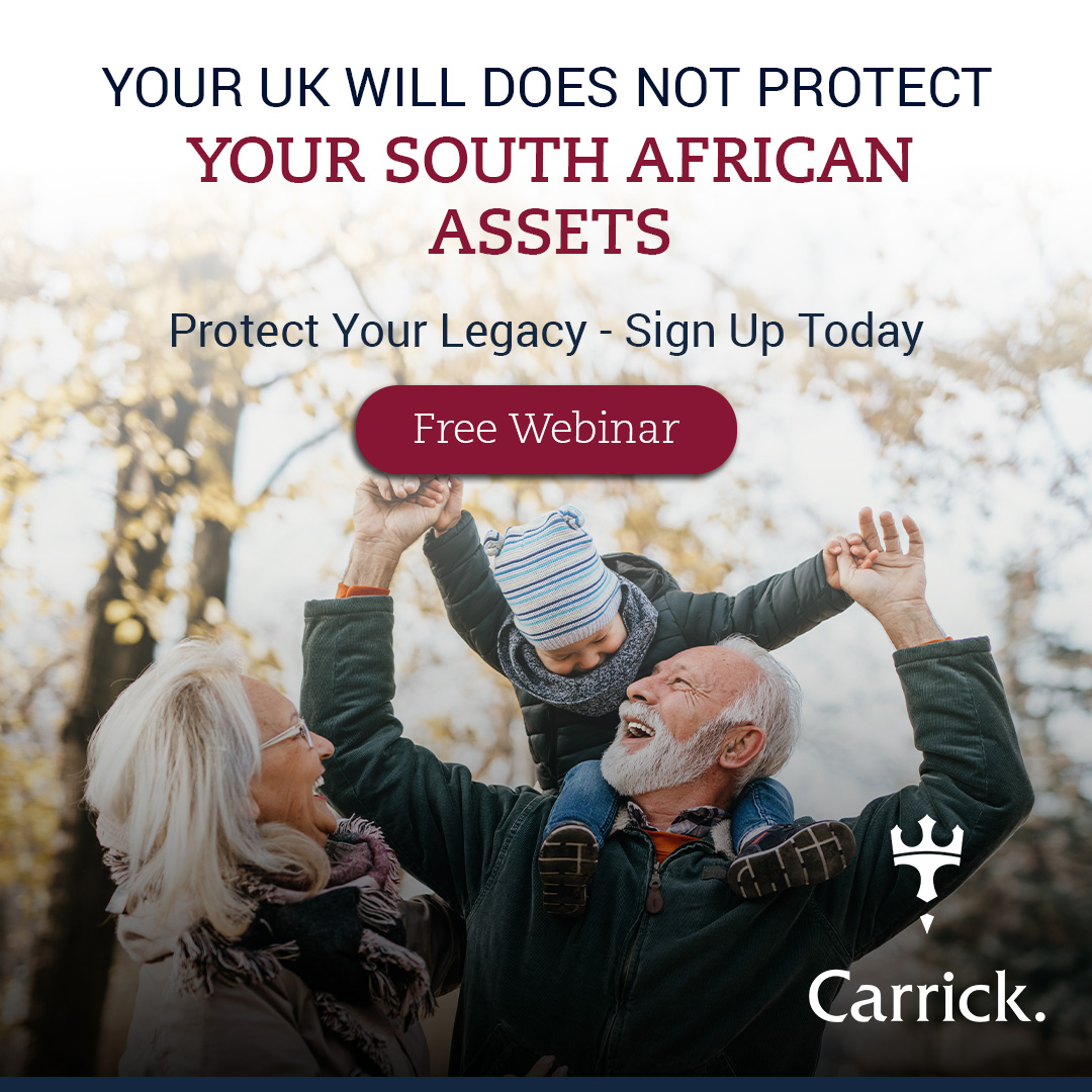Your UK Will can’t speak for your South African assets.  If you’ve lived and worked in the UK but now call South Africa home, this is for you. Learn how to protect your estate across borders - join our experts for a free webinar on 31 October. Register at thecarrickgroup.com/Register_Cross…