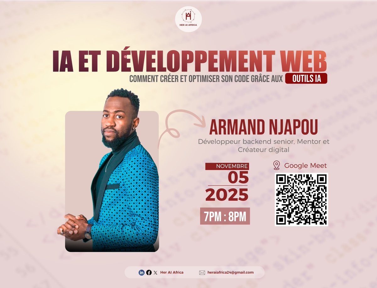 Atelier IA &amp; Développement Web
Créez et optimisez votre code grâce aux outils d’IA animé par Armand Njapou, dev backend senior, mentor &amp; créateur digital.
05 nov 2025 – 19hGMT+1
En ligne via Google Meet
Inscription : forms.gle/xUo35JbTRUkuDN…
#HerAIAfrica #IApourDéveloppeurs