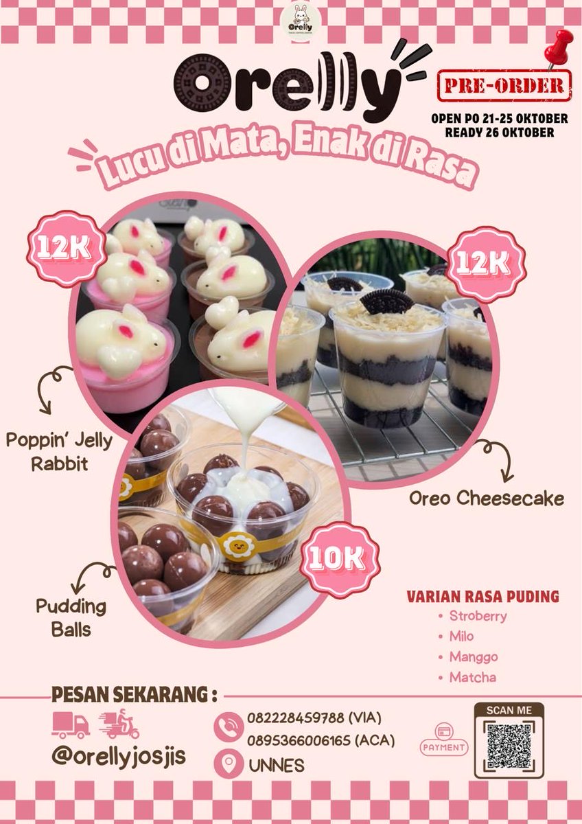 cloudybruw's tweet photo. GUYSS!! warga unnes! masa ga mau dessert lucu, imut, dan menggemaskan enih?? dijamin enakkk poll, gas langsung dibeli yukyukyuk😆

#OrellyDessert #LucuDiMataEnakDiRasa https://t.co/0KWefnfdKG