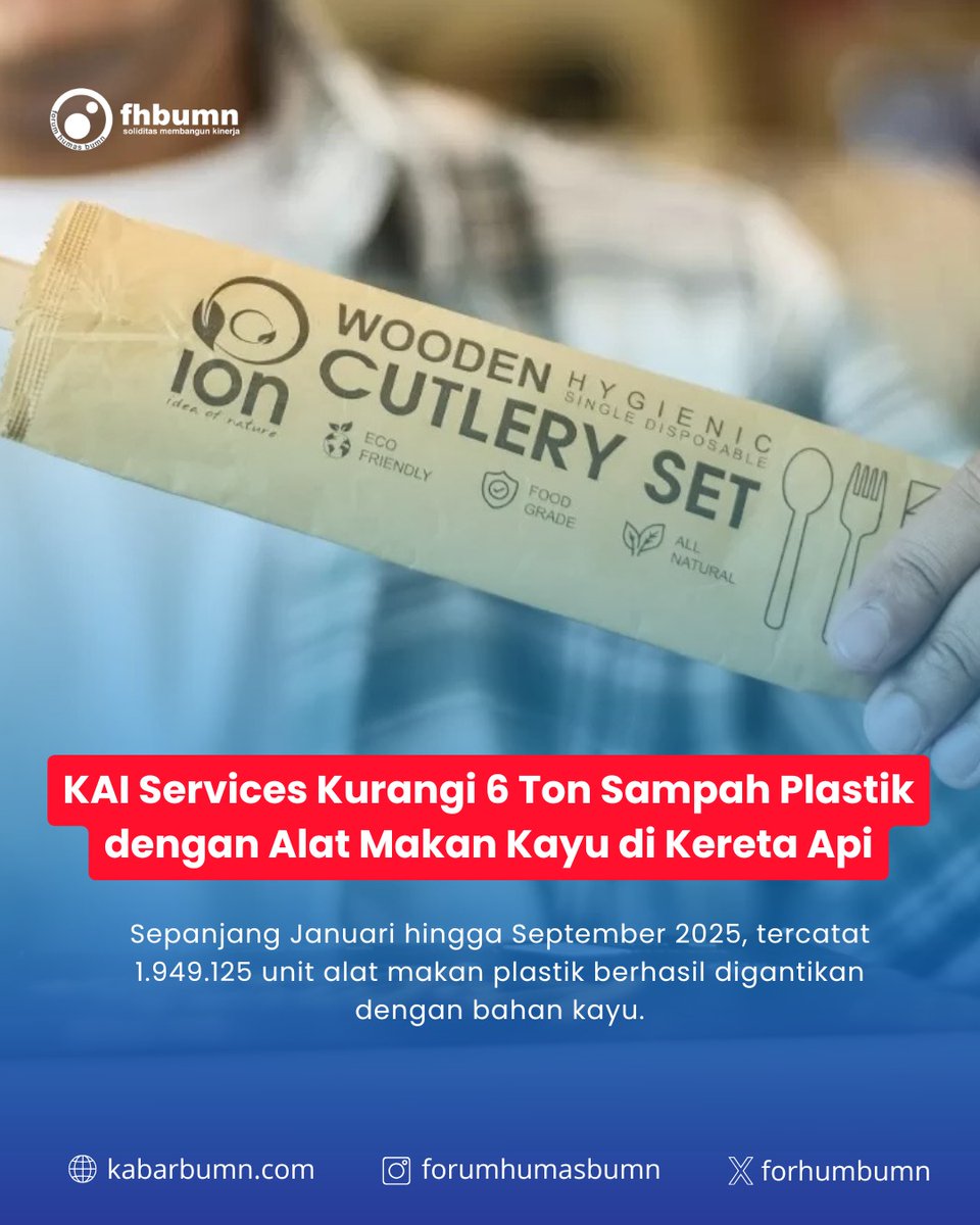ForHumBUMN's tweet image. Sebagai bagian dari gerakan ramah lingkungan,KAI Services mengganti alat makan plastik sekali pakai menjadi alat makan berbahan kayu (wooden cutlery). Melalui langkah tersebut, KAI Services mampu mengurangi sekitar 5.847 kilogram sampah plastik dari seluruh perjalanan kereta.