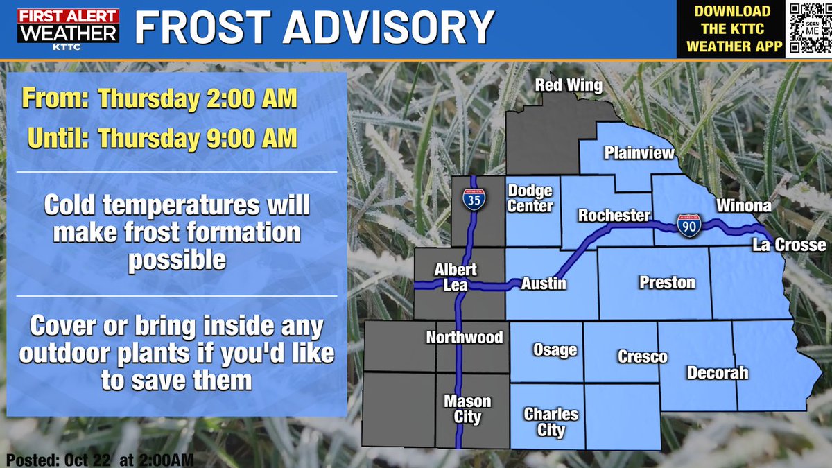 A Frost Advisory has been issued for the highlighted counties until Oct 23 9:00AM.

For the latest forecast details, go to kttc.com/weather/
#kttcwx