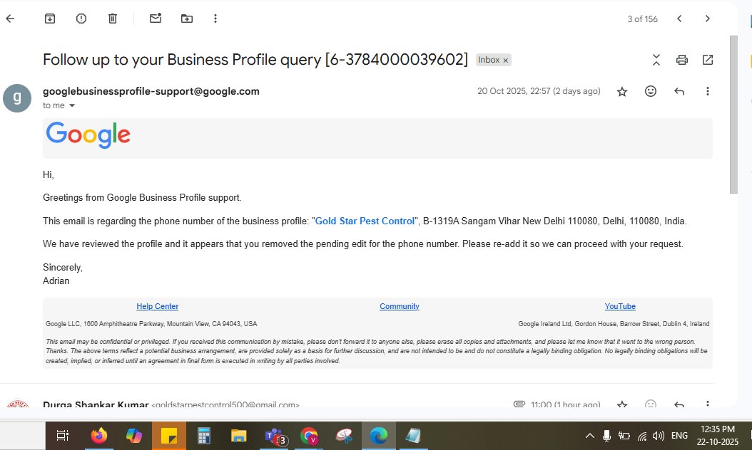 Vikashkumarkund's tweet image. Received an email from Google Business Profile Support about our phone number update for Gold Star Pest Control, Sangam Vihar, New Delhi.
We’ve updated it, but it still shows “Not Approved.” Please review 🙏
#GoogleBusinessProfile #GMBsupport #GoogleSupport