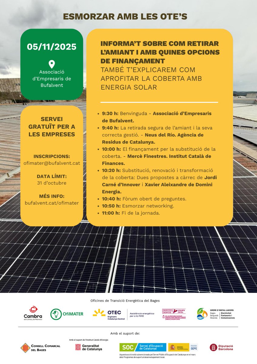 🏗️🌞 Vols saber com retirar l’amiant de forma segura i quines opcions de finançament tens per substituir la coberta i aprofitar-la amb energia solar?

No et perdis el nou Esmorzar amb les OTE'S!

📅 5/11 -🕤 9.30 h
📩 Inscripcions a ofimater@bufalvent.cat

#cambramanresa