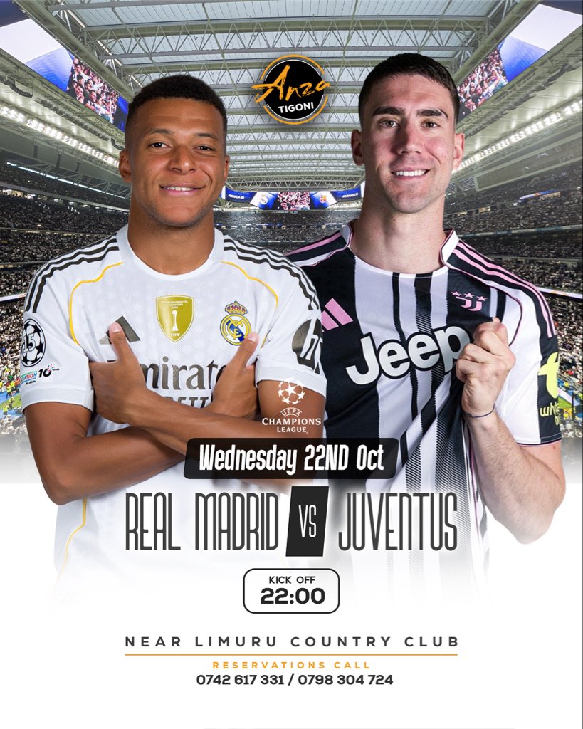 ⚽ Big night under the lights! Real Madrid 🏰 vs Juventus 🦓 who’s taking the win tonight? Catch all the action LIVE at Anza Tigoni your ultimate game night spot! 🍻🔥

📍Tigoni
📞 Reservations: 0798 304 724

#AnzaTigoni #GameNight #FootballVibes #UCLNight #RealMadrid #Juventus