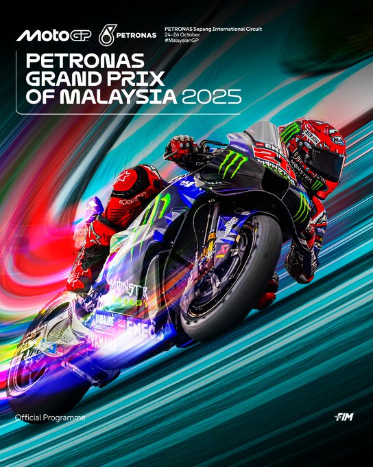 Vibrant cover of the MotoGP Petronas Grand Prix of Malaysia 2025 program at Sepang International Circuit, showing dynamic racing action with motorcyclists in red and blue suits and helmets speeding on the track, sponsor logos including Petronas, Monster Energy, and Shell, event dates 24-26 October, FIM official designation, and swirling colorful motion effects around the bikes.