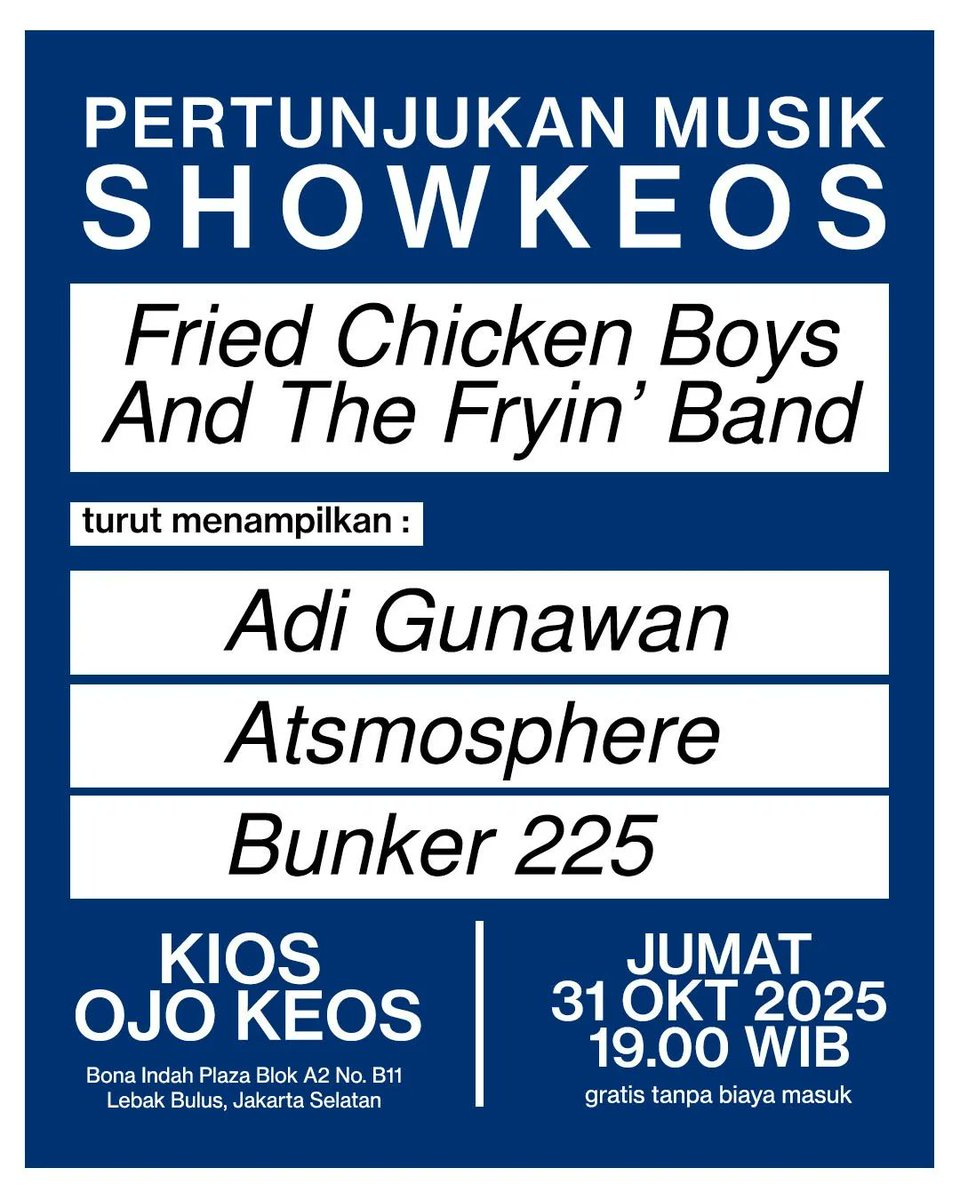 wrprods's tweet photo. Akhir bulan ini [31/10] FRIED CHICKEN BOYS AND THE FRYIN' BAND [@thefcboys] akan menggelar mini-showcase mereka.

Info detail ada di poster. https://t.co/yjPwYLopMa