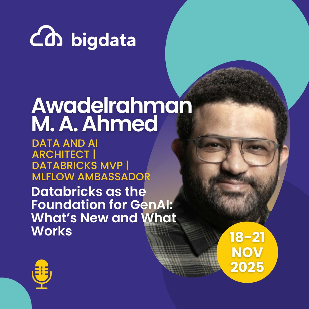 BigDataConfEU's tweet image. Unlock the future of Generative AI at Big Data Europe 2025! Join Awadelrahman M. A. Ahmed for an exclusive session on the latest Databricks Lakehouse Platform innovations. Reserve your spot today! For registration and more information, visit bigdataconference.eu 📝🔍