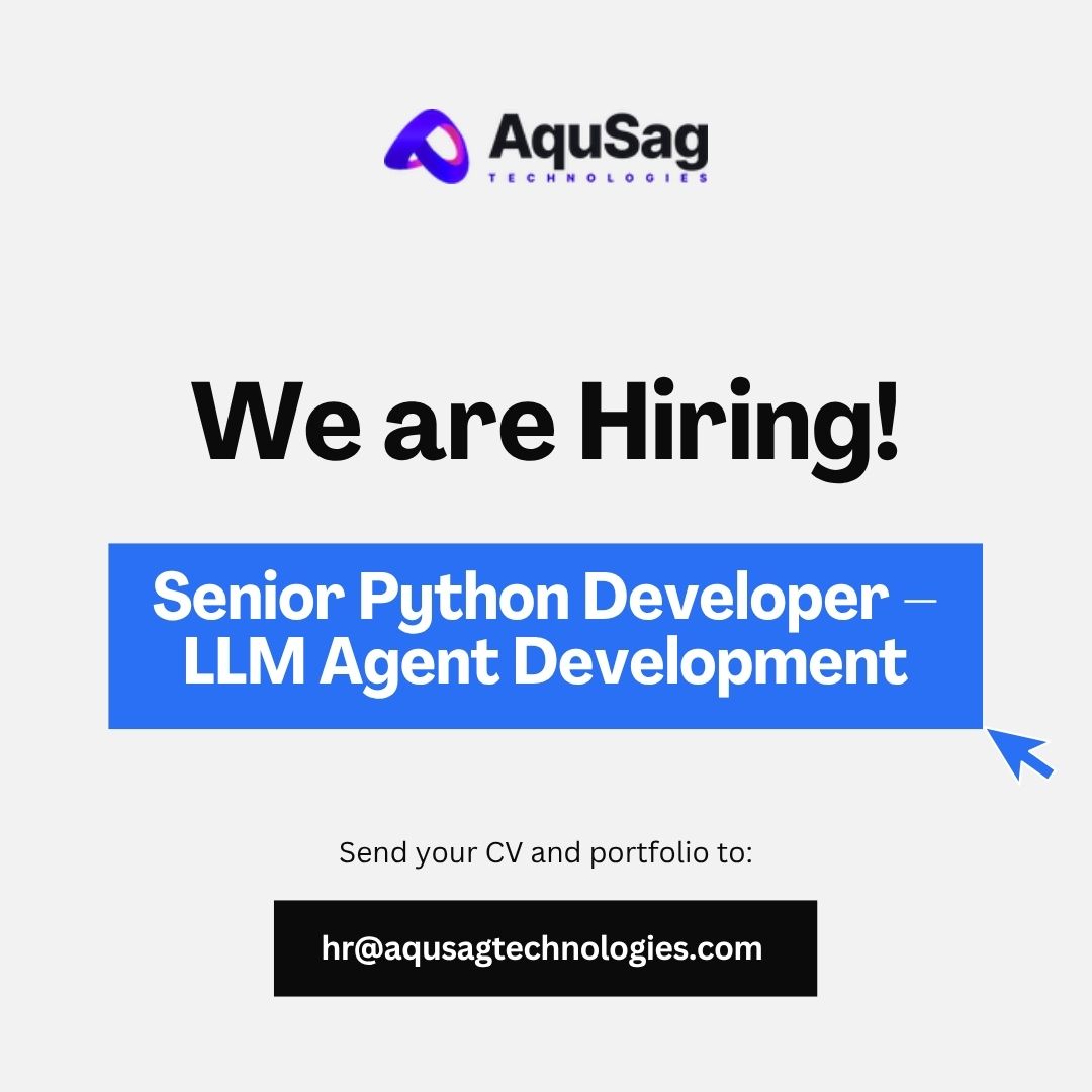 aqusag's tweet image. 🚀 We're #hiring ! Senior Python Developer – LLM Agent Development (Remote, Contract)
🔹 Up to ₹1,70,000/month
🔹 Contractual role
🔹 Apply: aqusag.com/jobs/apply/sen…
#PythonJobs