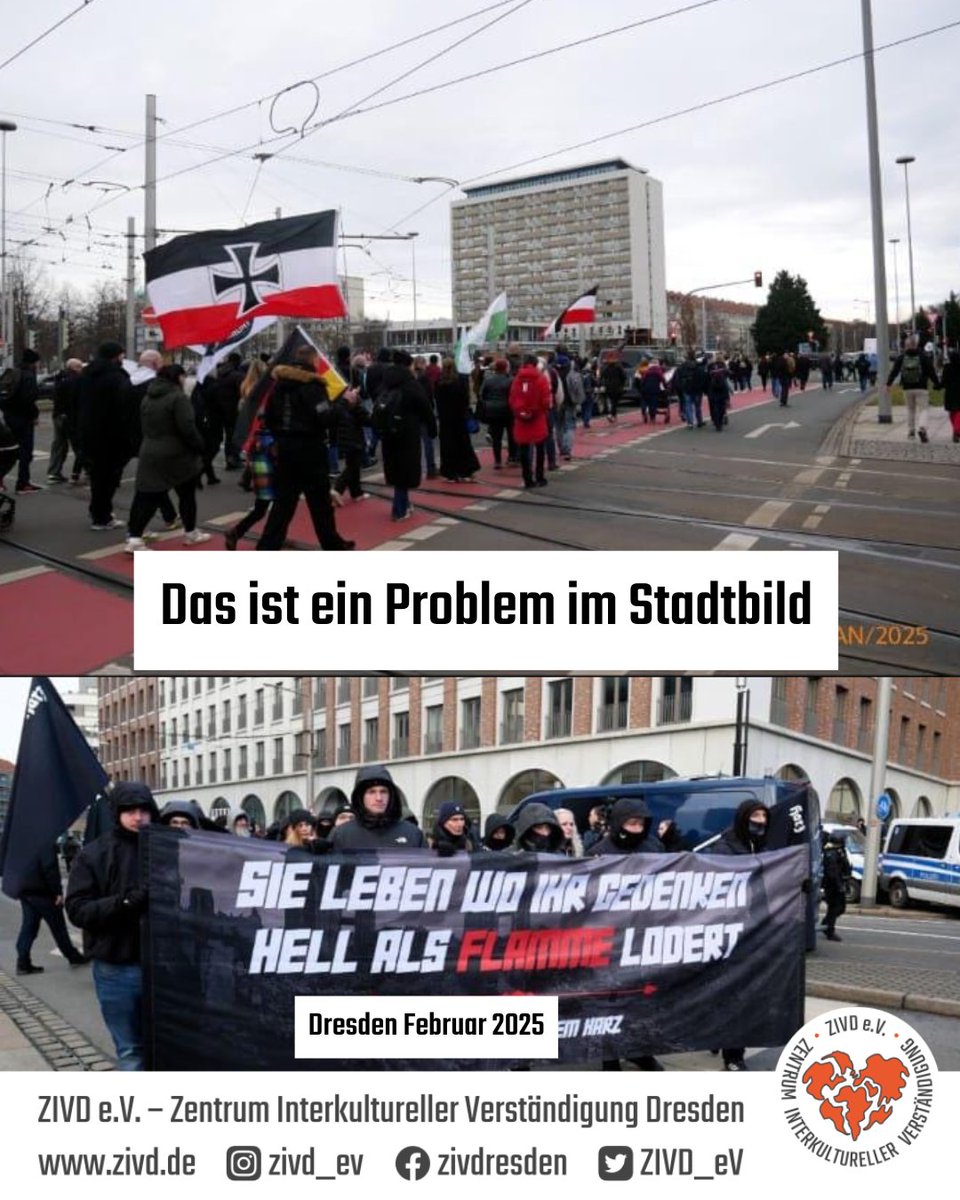 Das wahre Problem im #Stadtbild: Faschisten &amp; Rechtsextreme, die Geschichte leugnen &amp; ihre Propaganda verbreiten.
Sie schaffen ein Klima der Angst – Integration wird so unmöglich.#Dresden #GegenRechts #ZIVD #ProblemiStadtbild #Merz #MerzKannNichtKanzler #WirSindDasStadtbild