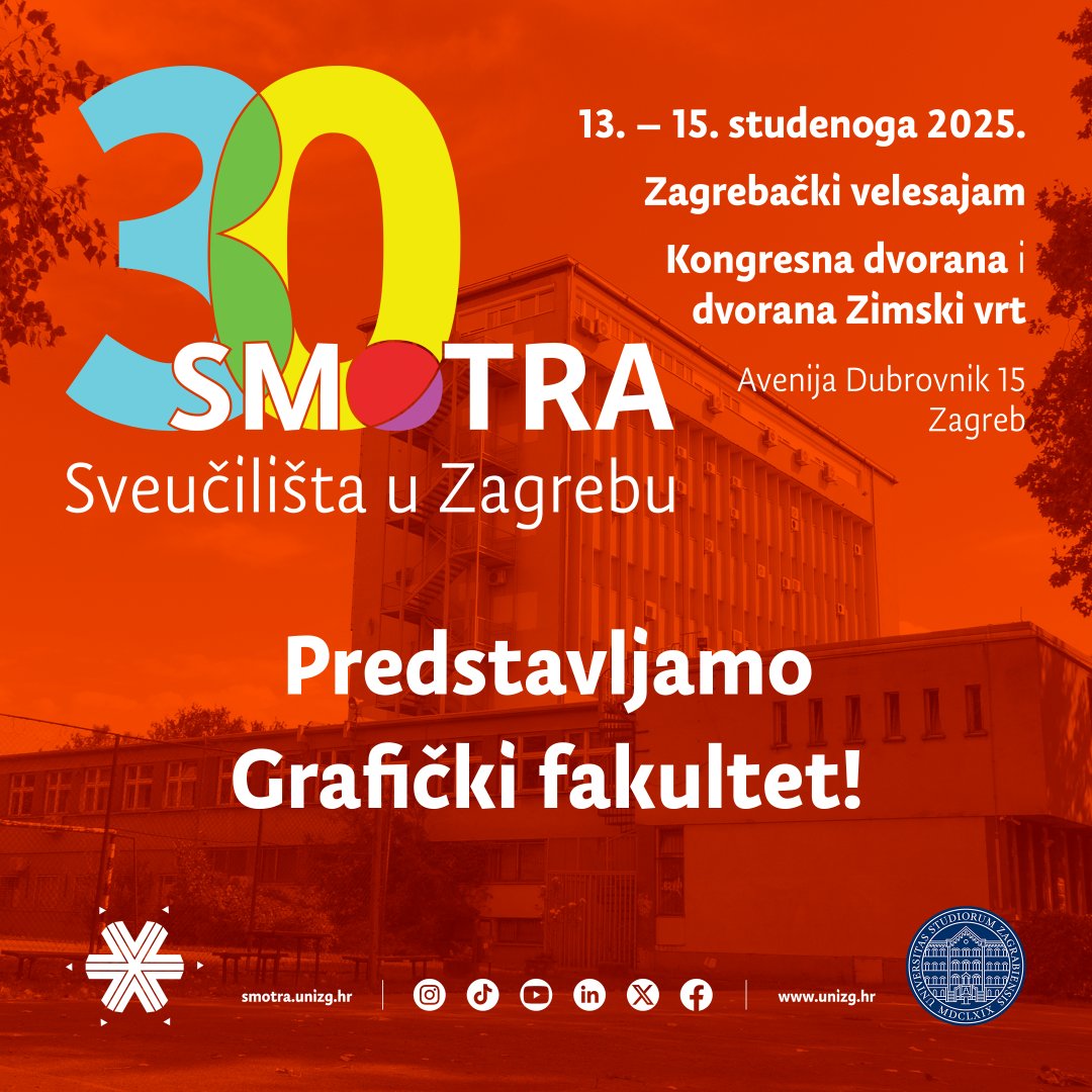 🔜🎊 [𝟛𝟘. 𝕊𝕄𝕆𝕋ℝ𝔸 – predstavljamo 𝗚𝗿𝗮𝗳𝗶𝗰̌𝗸𝗶 𝗳𝗮𝗸𝘂𝗹𝘁𝗲𝘁] 🕵️‍♀️🌐

ℹ️🏫 Informacije o upisu, studijskim programima i studentskom životu na Grafičkom fakultetu potraži na 🔗👉 smotra.grf.unizg.hr

🤩 𝗩𝗶𝗱𝗶𝗺𝗼 𝘀𝗲 𝗻𝗮❗️

#UniZg #mojesveuciliste #smotra2025