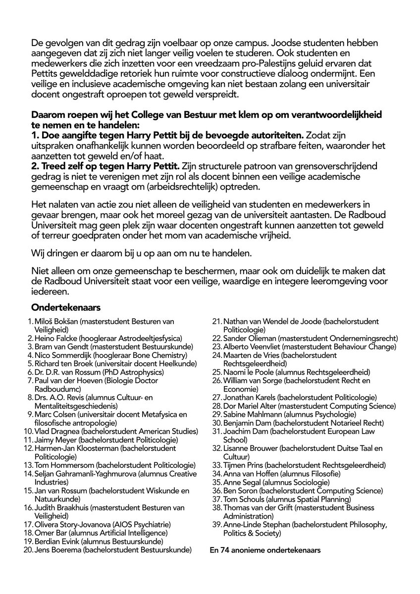 Oproepen tot geweld en het verheerlijken van terrorisme horen niet thuis op een Universiteit. Het werkt alle mogelijkheden tot een constructief gesprek tegen en schaadt de veiligheid.

Het is hoog tijd dat mijn #Radboud Universiteit ingrijpt tegen Harry Pettit.