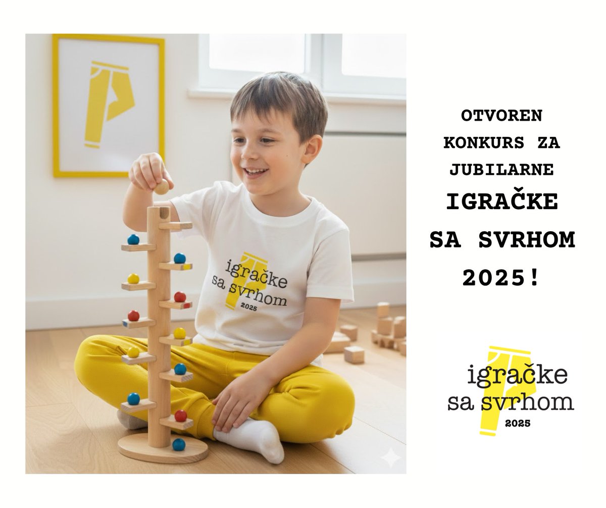 OTVOREN JUBILARNI KONKURS! "Igračke sa svrhom 2025" <a href="/IgrackeSaSvrhom/">IgračkeSaSvrhom</a>
Tražimo igračke sa DVOSTRUKOM SVRHOM: za razvoj deteta i  održivost.   ➡️ ROK: 26. 11 "Ono čime se dete igra danas, određuje kakav će svet biti sutra."  #IgračkeSaSvrhom #ŽutePatalone #Održivost #CSR
