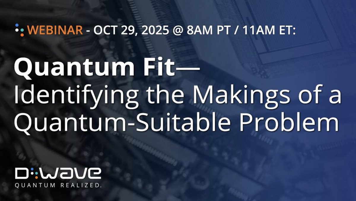 dwavequantum's tweet image. #QuantumComputing has emerged as an energy efficient approach to solving highly complex computational problems. Join us on 10/29 at 8am PT/11am ET for a webinar examining what makes a particular use case a good fit for quantum.
Register now: dwavesys.zoom.us/webinar/regist…