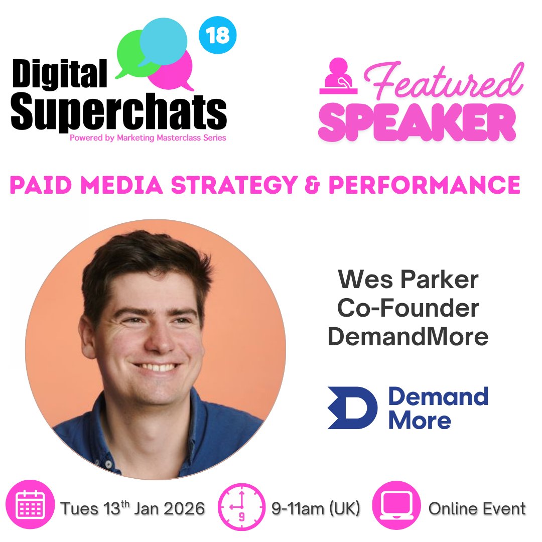 Welcome Wes Parker <a href="/DemandMoreUK/">DemandMore</a>; It's great to have you on board as an Official Speaker🎉

If you're an in-house marketer (consumer brand) and would like to e-attend: tinyurl.com/msdv99m2

#digitalsuperchats #DigitalMarketing #PPC #paidmedia #paidsearch #ecommerce <a href="/fatjoewho/">fatjoe.</a>