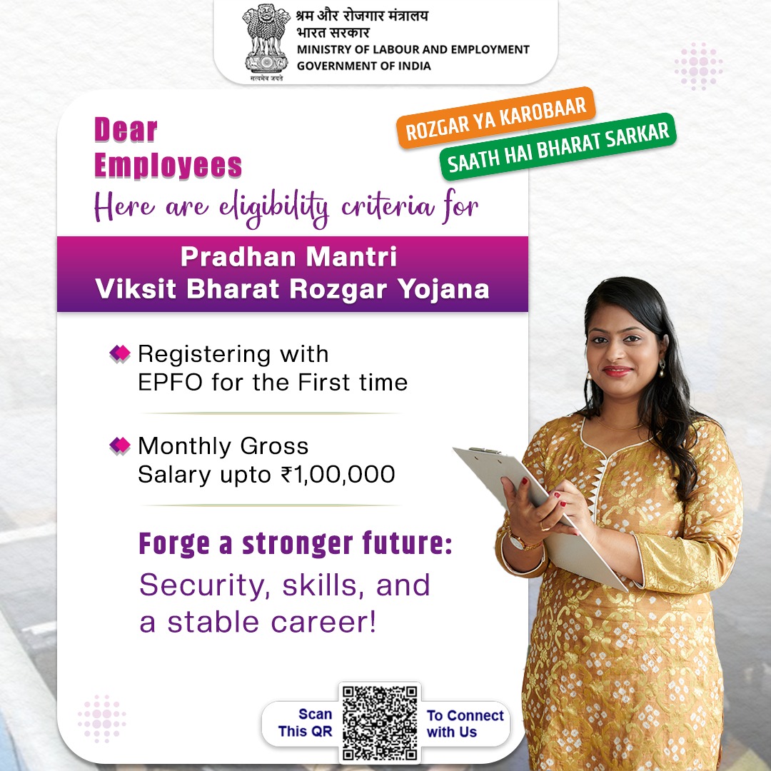 Your first step towards a secure and stable future begins here!

If you’re registering with EPFO for the first time and earning up to ₹1 lakh per month, you can avail benefits under Pradhan Mantri Viksit Bharat Rozgar Yojana.
Learn more at: pmvbry.epfindia.gov.in 
#EPFO #MoLE