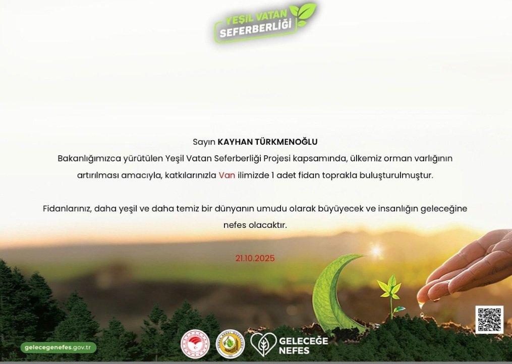 Milletvekilli Kayhan Türkmenoğlu 
11 Kasım Millî Ağaçlandırma Günü için  "YeşilVatanSeferberliği başlatıyoruz. Vatandaşlarımızı 
"gelecegenefes.gov.tr" den
 fidan sahiplenmeye ve 11 Kasım’da ülkemizdeki fidan dikim noktalarında buluşmaya davet ediyorum.<a href="/K_Turkmenoglu_V/">KAYHAN TÜRKMENOĞLU</a>