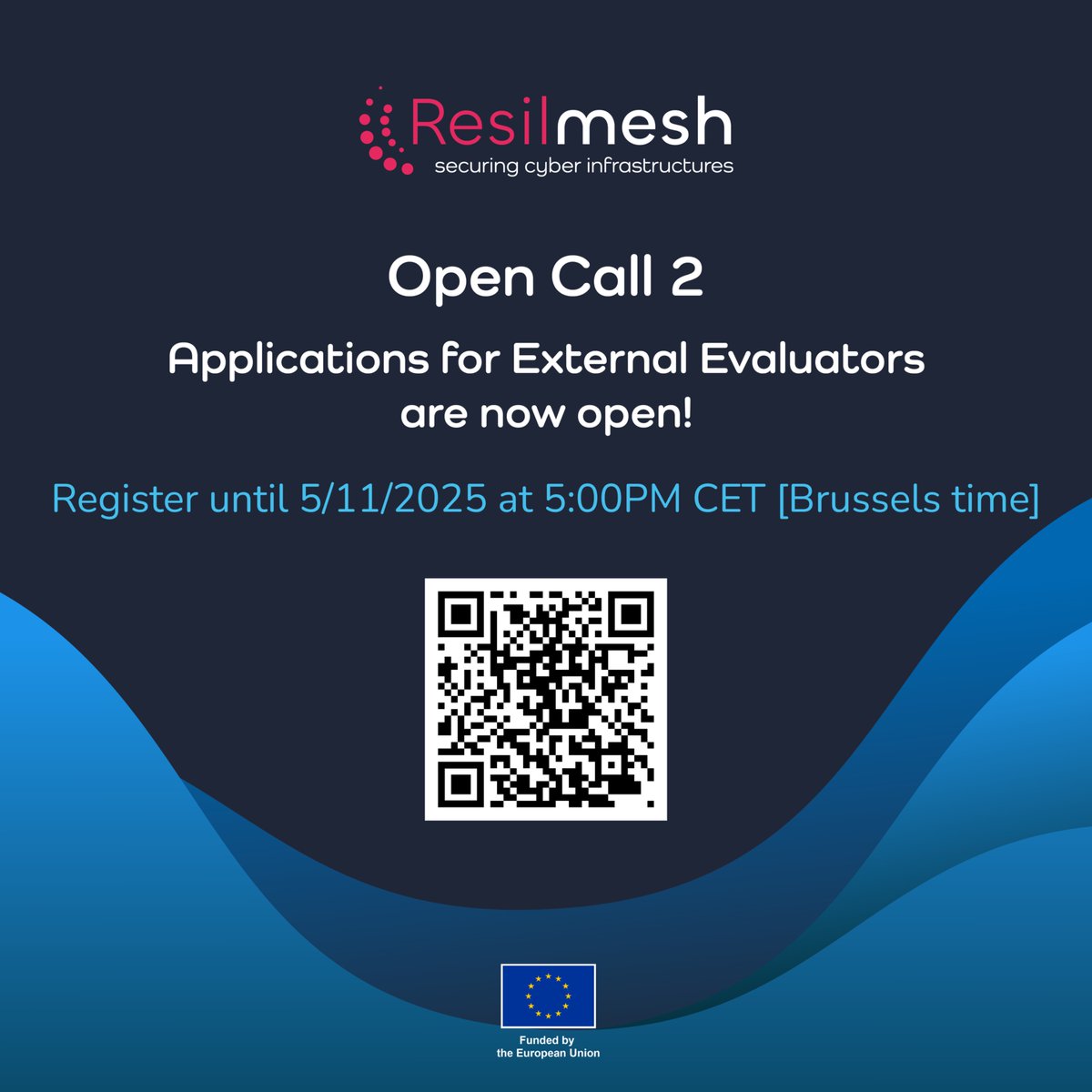 🚀<a href="/ResilMesh_eu/">Resilmesh Project</a> is looking for cybersecurity &amp; resilience experts to join the pool of independent evaluators for the Open Call 2.

🗓️Evaluation period: November -December 2025
📌Deadline: 5/11/2025, 5:00 PM CET

✍🏼 Register here: lnkd.in/dHXqm7kA
