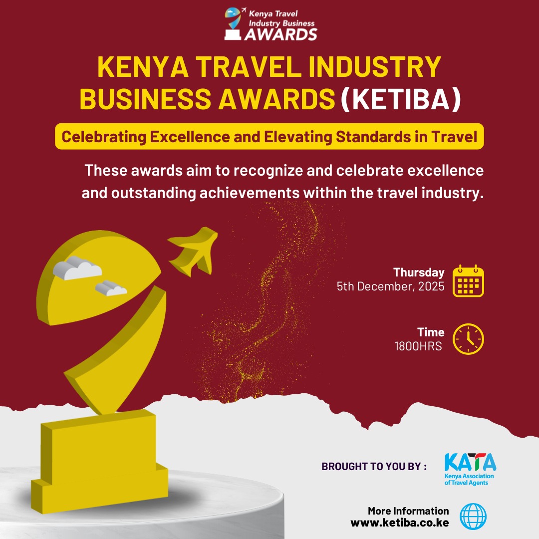 Celebrating Kenya’s best in travel! 🌍
Nominate your peers, agency, or organization for the #KeTIBA2025 Awards and join us at Emara Ole Sereni on Dec 5th for the Gala Dinner.
🏆 Let’s honor travel excellence together. Visit ketiba.co.ke

#KATA #EVENT #TourismKE