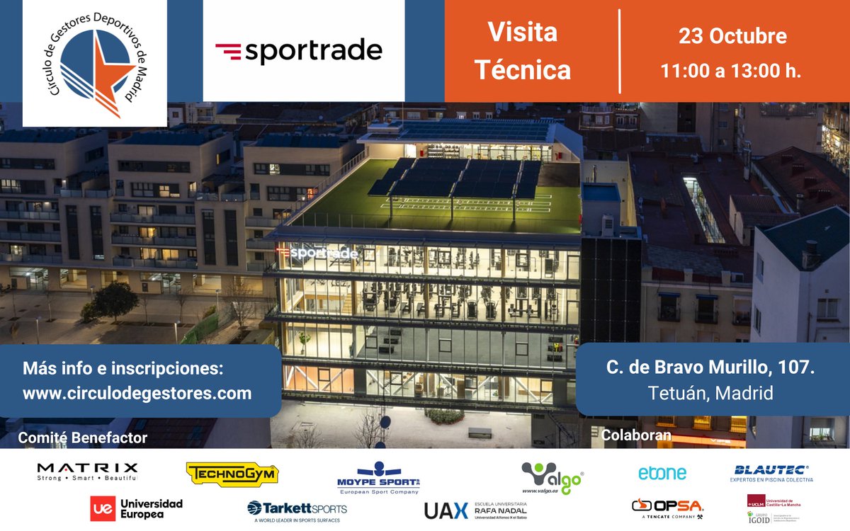 🏟️ Mañana tendrá lugar la Visita Técnica al Centro Deportivo Sportrade – Cuatro Caminos

🗓️ Jueves 23 de octubre de 11:00 a 13:00.
📍 Sportrade – Cuatro Caminos (C. Bravo Murillo 107, Madrid).

Inscríbete 👉 f.mtr.cool/qvsazbudpw

#GestiónDeportiva #InfraestructurasDeportivas