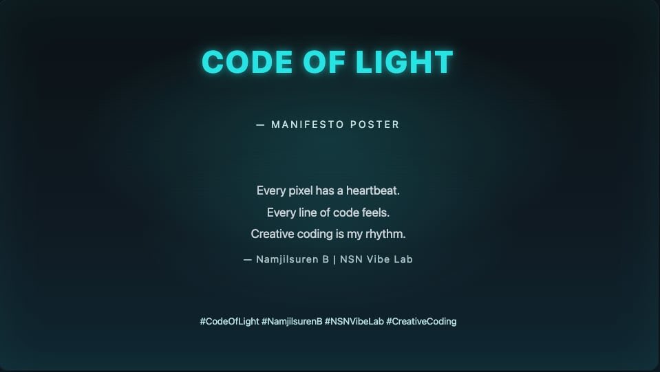 NamjilsurenB's tweet image. #CodeOfLight #NamjisurenB #NSNVibeLab #CreativeCoding