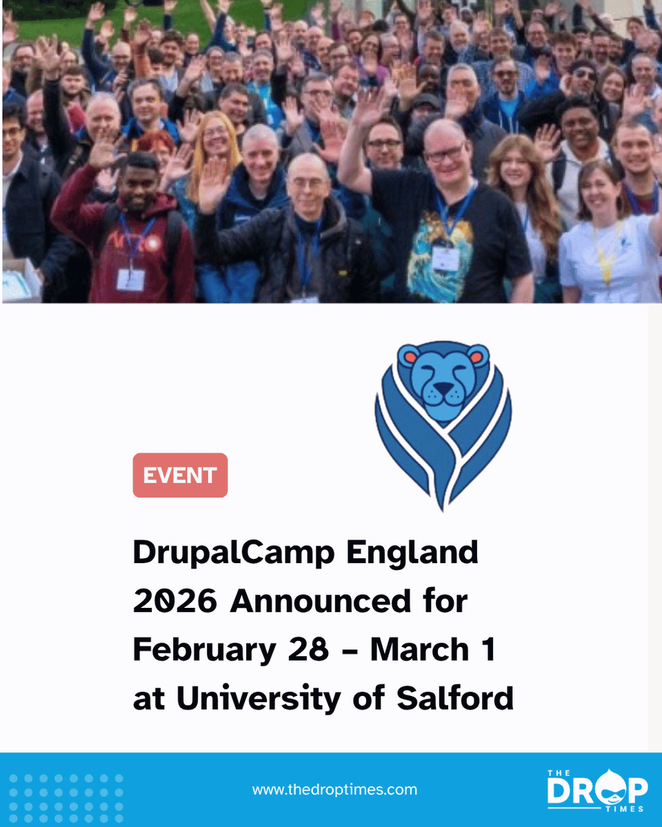 thedroptimes's tweet image. 📢 DrupalCamp England 2026 is set for Feb 28–Mar 1 at University of Salford, Manchester.
Sessions, sprints, AI workshops—CFP opens in Nov!
🔗 thedroptimes.com/55246/drupalca…
#DrupalCamp #DrupalCommunity #Drupal2026 #ManchesterEvents