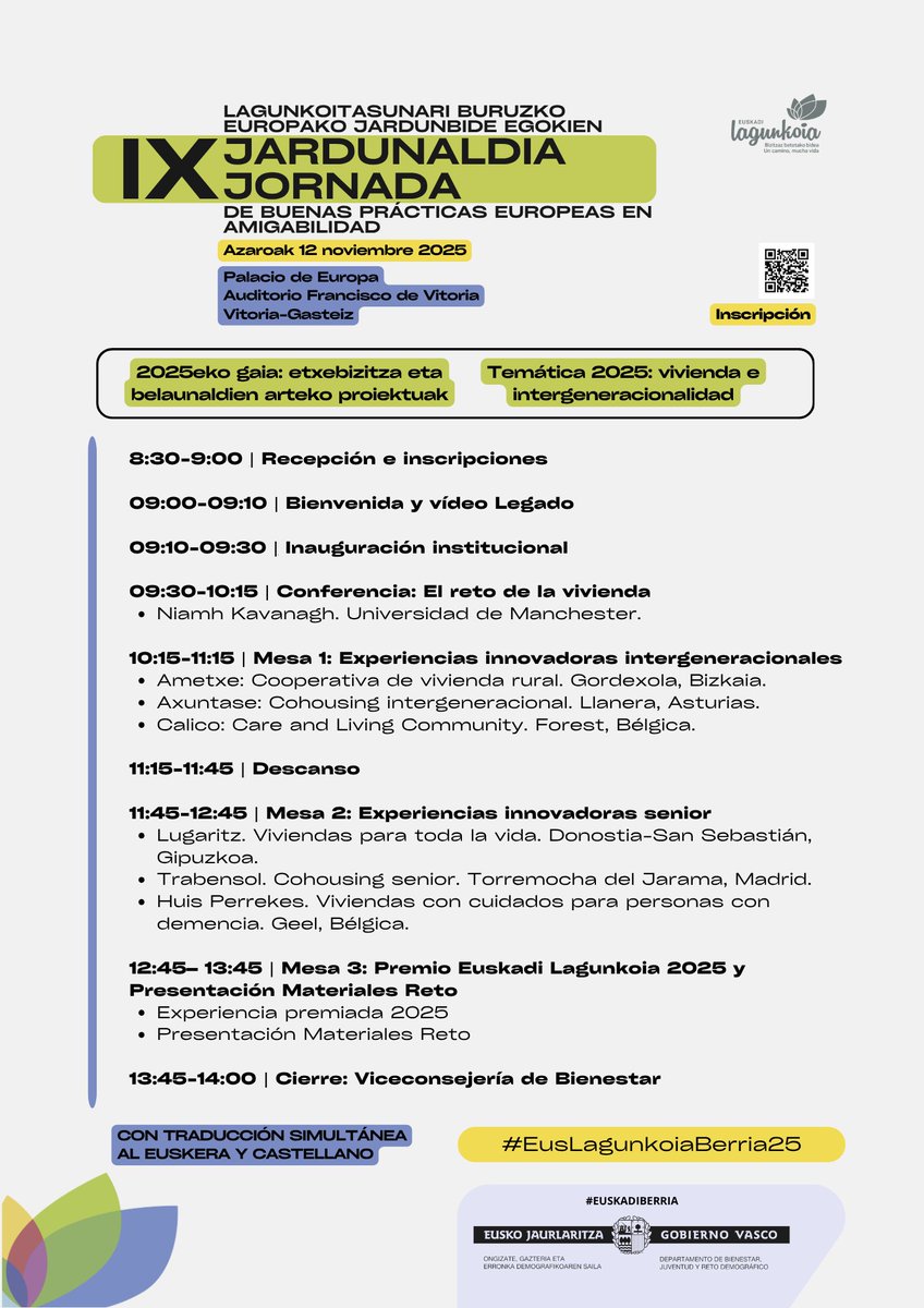 (CAS) #CitasDestacadas🗓️ | 
IX Jornada de #BBPP Europeas de @euskadilagunkoia, la red de municipios amigables de Euskadi <a href="/Irekia/">IrekiaEJGV</a>.
#EusLagunkoiaBerria25 sitúa el foco en 2⃣ grandes retos de futuro:
🏠 Vivienda
👵👩‍🦰 Intergeneracionalidad

✍️Inscripciones: euskadilagunkoia.euskadi.eus/jornada-buenas…
