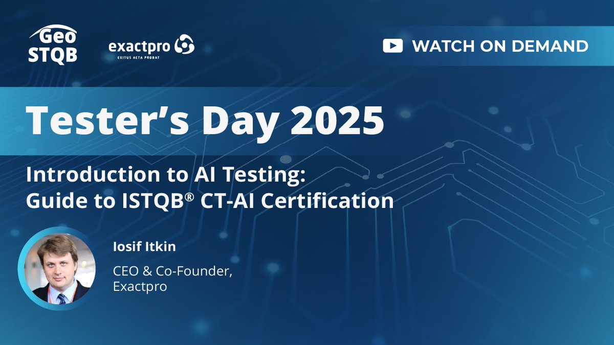 As part of this year’s Tester’s Day program held in Tbilisi, Georgia by GeoSTQB and the <a href="/ISTQBORG/">ISTQB.ORG</a>, <a href="/IosifItkin/">Iosif Itkin</a>, CEO &amp; Co-Founder of <a href="/exactpro/">Exactpro</a>, took the stage to present 'Introduction to AI Testing: Guide to ISTQB® CT-AI Certification'. 
Using a series of juxtapositions – ‘AI vs