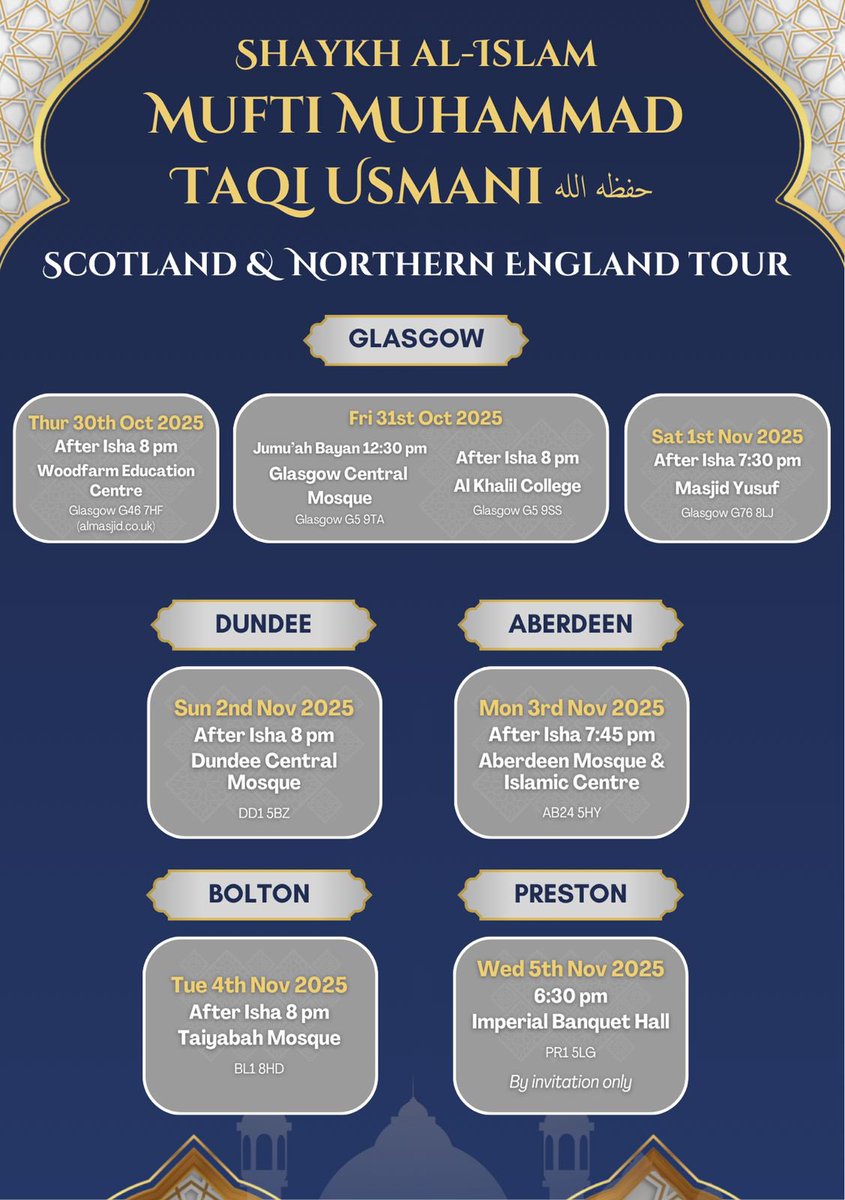 Tour of Mufti Muhammad Taqi Usmani, end of October and beginning of November