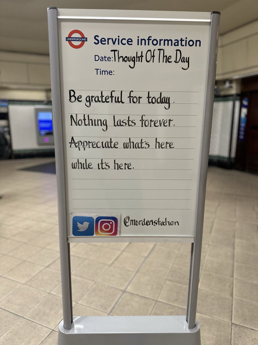 Wednesday 22nd October 2025 Thought Of The Day From Morden Underground Station