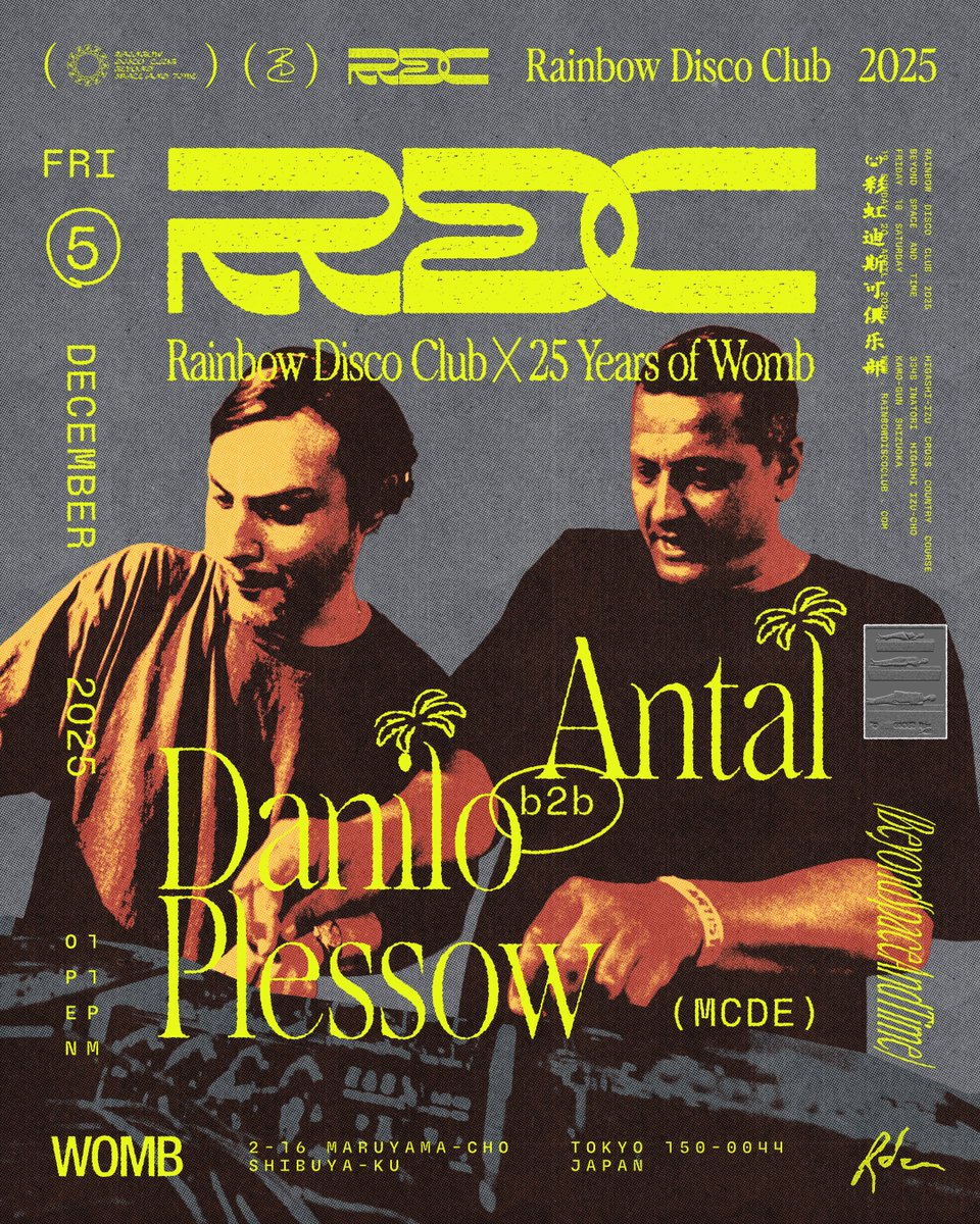 WOMB’s 25th Anniversary Series closes with <a href="/Rainbow_Disco/">Rainbow Disco Club</a>, one of Japan’s top festivals.
Antal and Danilo Plessow(MCDE) — trusted by RDC for their refined taste and skill — play a B2B set in Japan for the first time!
🎟️Early bird tickets on sale now

Dec 5
womb.co.jp/en/event/2025/…