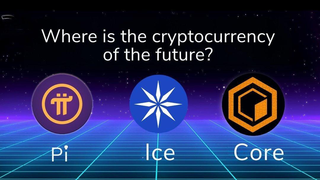 Which One #Crypto Coin is Future ?🔥💯

1. $PI
2. $ICE
3. $CORE

bit.ly/m/CryptoGoal

Like ❤️ || Retweet 🔄 || Comments 🖊️