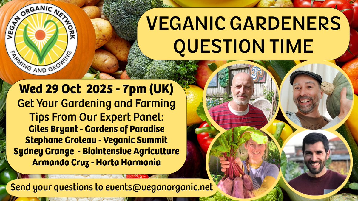 Looking forward to hosting Veganic Gardeners Question Time on Wed 29th Oct with experts from around the world answering your gardening questions.  <a href="/VeganOrganic/">VeganOrganic</a> #organic #vegan #gardening
