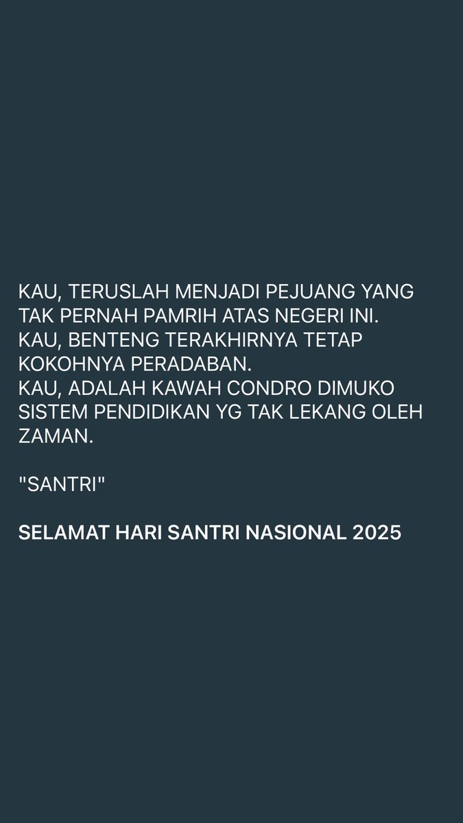 o2nx_aja's tweet photo. SANTRI ADALAH SIMBOL PERJUANGAN DAN PERADABAB https://t.co/BrZhjY30l6