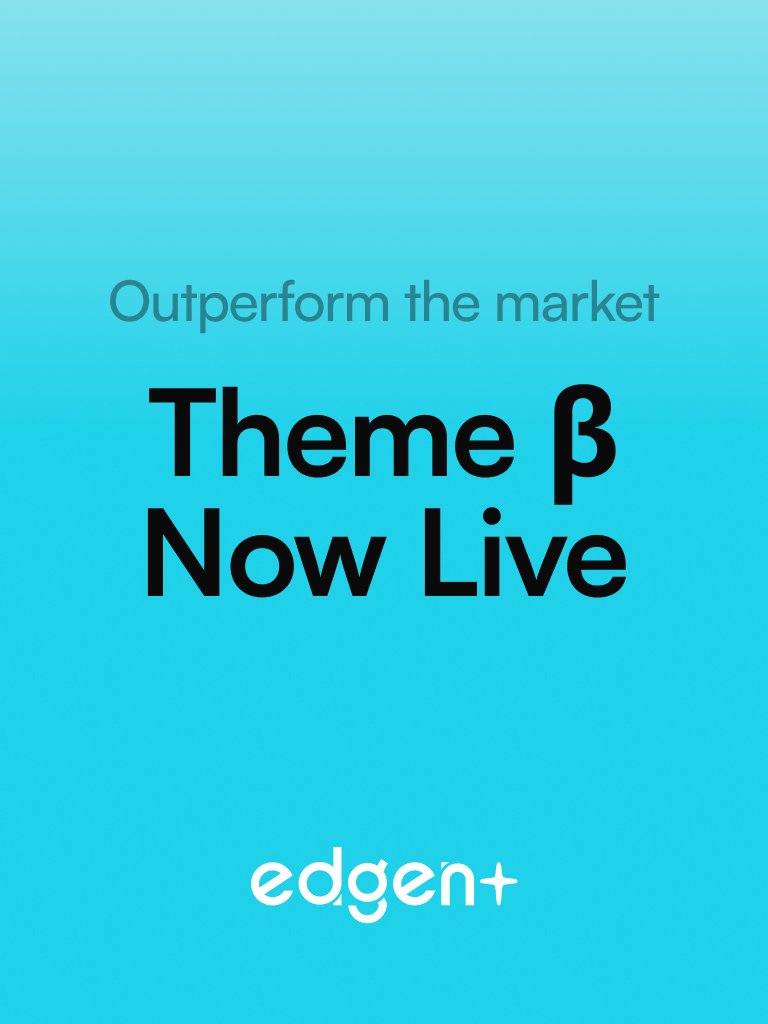 everyone is obsessed with "alpha".

but few understand beta (β), and that's why they lose.

Theme Beta is now LIVE on Edgen.

when you see what it really means, you'll rethink your strategy 🧵