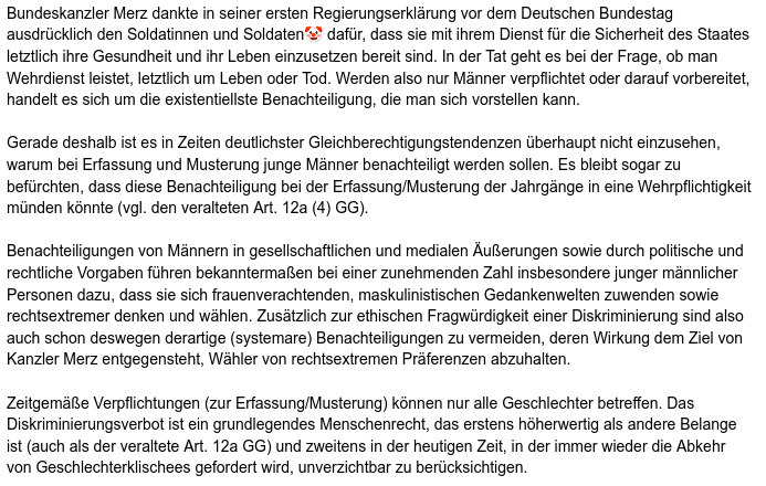 Endlich starke Argumente für einen gleichberechtigten Wehrdienst: Strukturelle Benachteiligungen von Männern führen zum Erstarken maskulinistischer Gedankenwelten!
Entweder Zwang für alle oder für niemanden.

Maskulinismus bekämpfen, Petition zeichnen:
epetitionen.bundestag.de/petitionen/_20…
