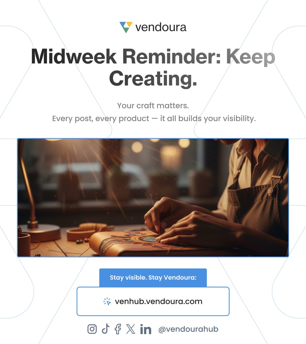 VendouraHub's tweet image. Midweek reminder for makers 🧵✨
Your craft matters, even when no one’s watching.
Every product. Every post. Every photo builds visibility.
Keep creating. Keep showing up.
👉 venhub.vendoura.com
#WednesdayWisdom #KeepCreating #ArtisanCommunity #VendouraMakers