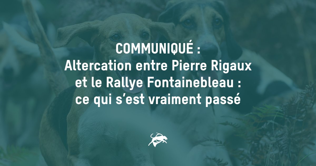 📣 Communiqué
Altercation entre Pierre Rigaux et le Rallye Fontainebleau : ce qui s'est vraiment passé

venerie.org/altercation-en…