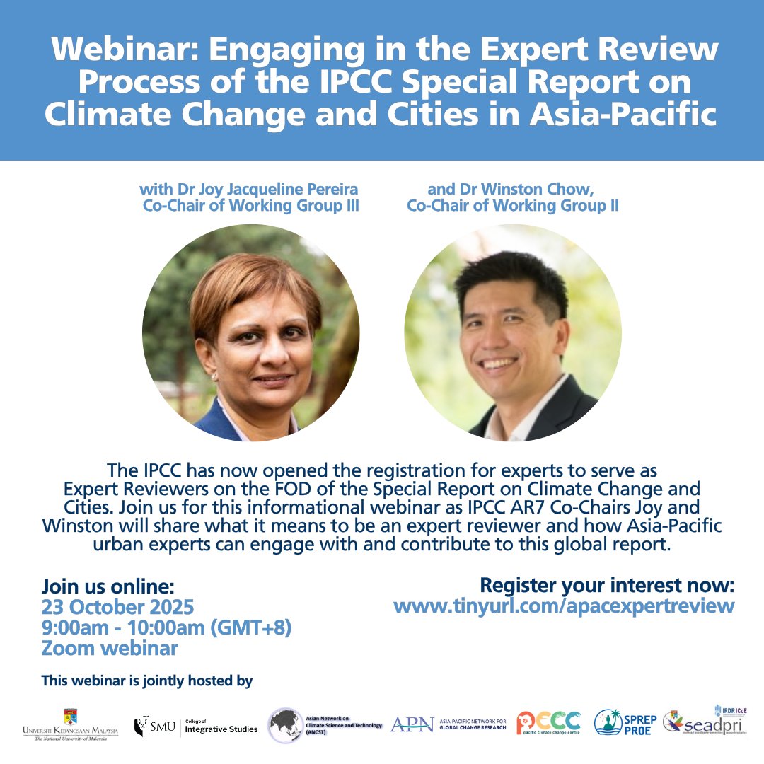 The first draft of the #IPCC Special Report on #ClimateChange &amp; Cities is available for expert review.

If you’re interested in taking part in the review process, then please join this webinar with Working Group Co-Chairs Winston Chow &amp; Joy Pereira.

🔗tinyurl.com/apacexpertrevi…