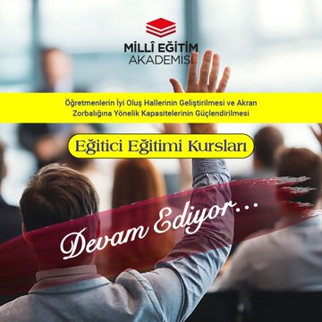 First image shows a promotional graphic with the Milli Egitim Akademisi logo and text in Turkish about ongoing trainer training courses for psychological counselors and guidance teachers focusing on well-being and peer bullying, including a raised hand and group setting illustration. Second image depicts a large group of diverse professionals including men and women in formal attire standing together on a stage in a conference room with wooden paneling, Turkish flags, and a portrait on the wall. Third image is a collage of four scenes: participants seated around tables in a classroom with notebooks and a projector, another group discussion with balloons, and educators interacting in training sessions. Fourth image is another collage showing similar classroom activities with participants engaged in discussions around tables, using projectors and whiteboards in educational environments.