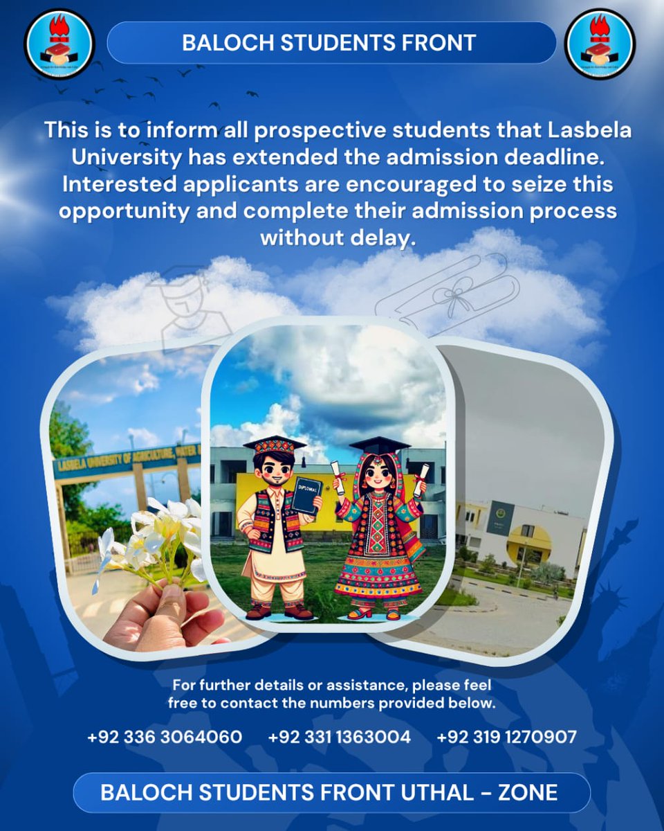 This is to inform all prospective students that Lasbela University has extended the admission deadline.
For further details or assistance.
+92 336 3064060
+92 331 1363004
+92 319 1270907