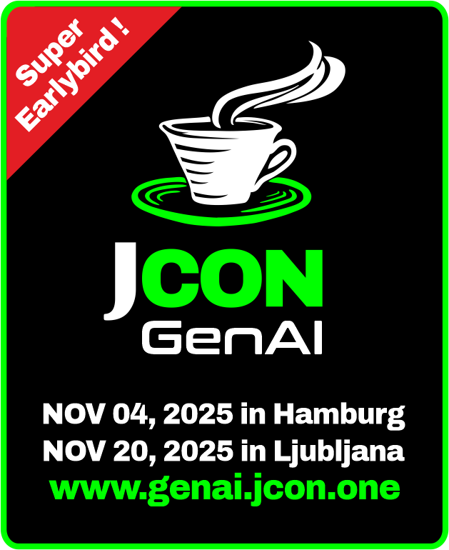 JAVAPROmagazin's tweet image. 🔥 30% OFF – #JCONGenAI2025, Nov 4 | Hamburg!
No more Python — time for enterprise-grade #GenAI in #Java!
Go from theory to production in one day with F. Habermann, M. Talib, M. Vandeperre, B. Deo, @javacoding, @SvenRuppert, @VKazulkin &...
Register now: javapro.io/2025/10/20/ear…