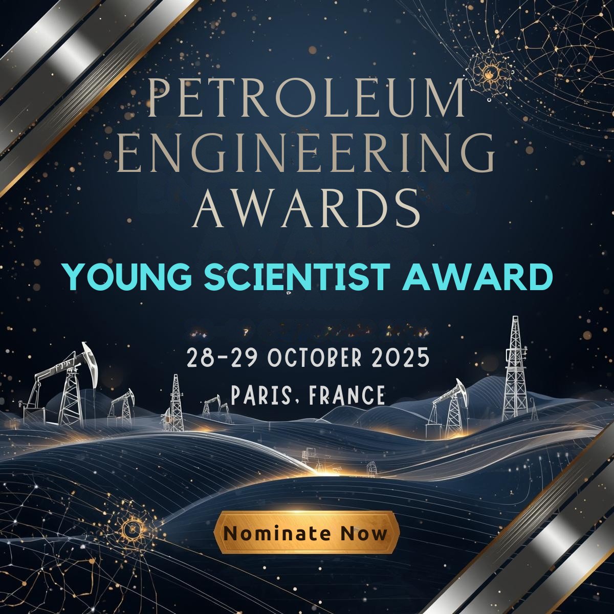 PetroleumEngg10's tweet image. !!! Petroleum Engineering Awards !!!

🏆 YOUNG SCIENTIST AWARD 🏅

📅 28-29 October 2025
📍 Paris, France.

🕸️ Visit:  petroleumengineering.org
📨 Contact:  support@petroleumengineering.org
🔍 Nomination: petroleumengineering.org/award-nominati… 

#petroleumengineering  #oilandgas
