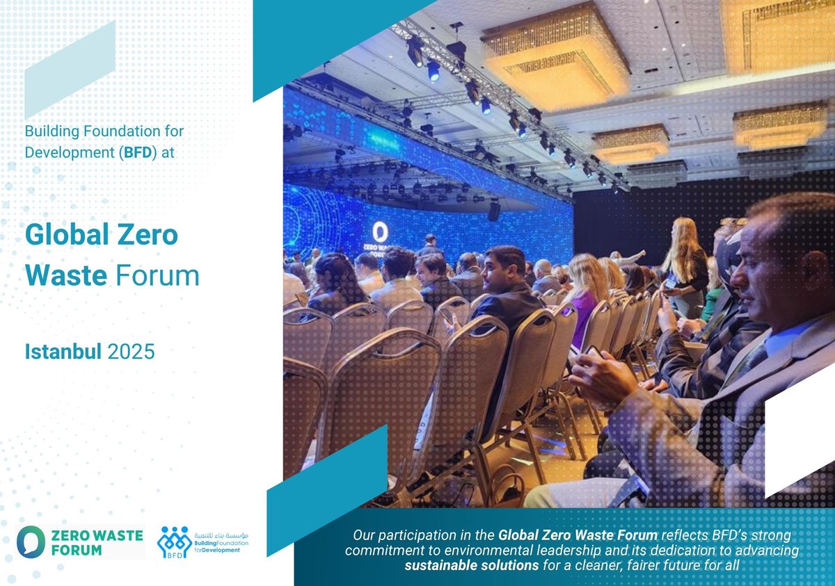 Bfdyemen's tweet photo. BFD proudly joined the Global Zero Waste Forum in Istanbul (Oct 16–18, 2025), held under the patronage of H.E. First Lady Mrs. Emine Erdoğan 🇹🇷.
The event gathered 500+ experts from 60 countries to advance a #ZeroWaste and sustainable future

@zerowasteforum https://t.co/IWMJFN01dp