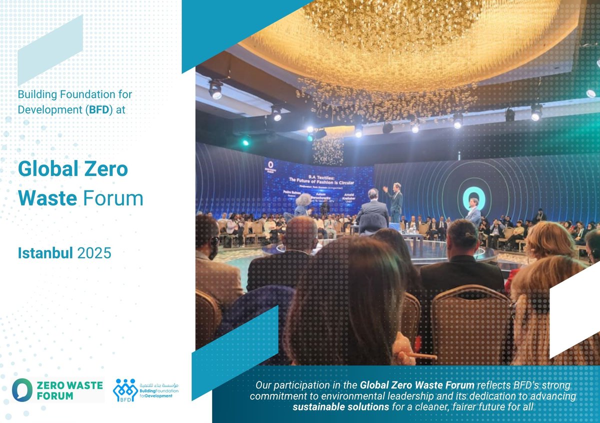 Bfdyemen's tweet photo. BFD proudly joined the Global Zero Waste Forum in Istanbul (Oct 16–18, 2025), held under the patronage of H.E. First Lady Mrs. Emine Erdoğan 🇹🇷.
The event gathered 500+ experts from 60 countries to advance a #ZeroWaste and sustainable future

@zerowasteforum https://t.co/IWMJFN01dp