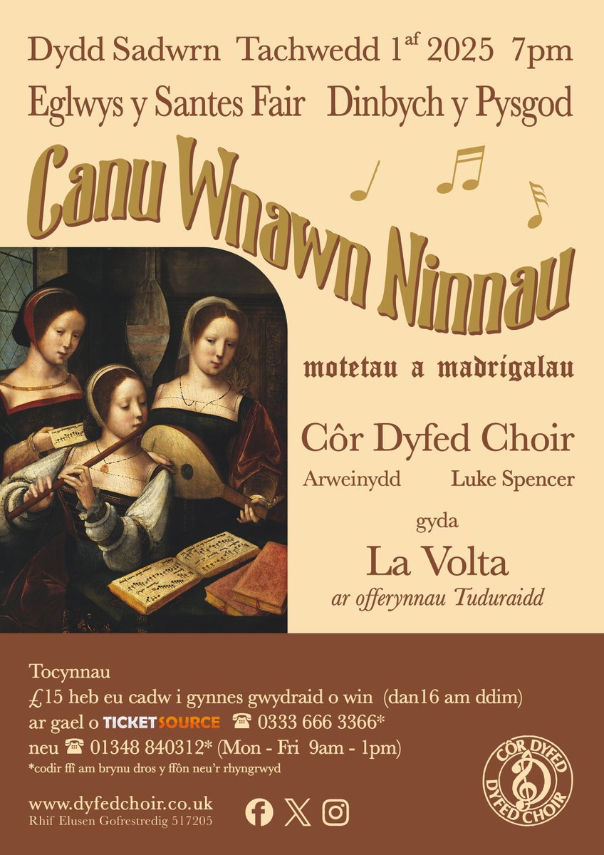 Edrych ymlaen yn fawr at y cyngerdd hwn! Cyfle i glywed madrigals a motetau wedi’u canu gan Gôr Dyfed ochr yn ochr â cherddoriaeth offerynnol o’r un cyfnod, wedi’i chwarae ar ystod eang o offerynnau cynnar gan La Volta.